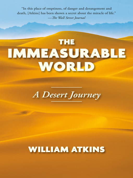 Title details for The Immeasurable World by William Atkins - Wait list